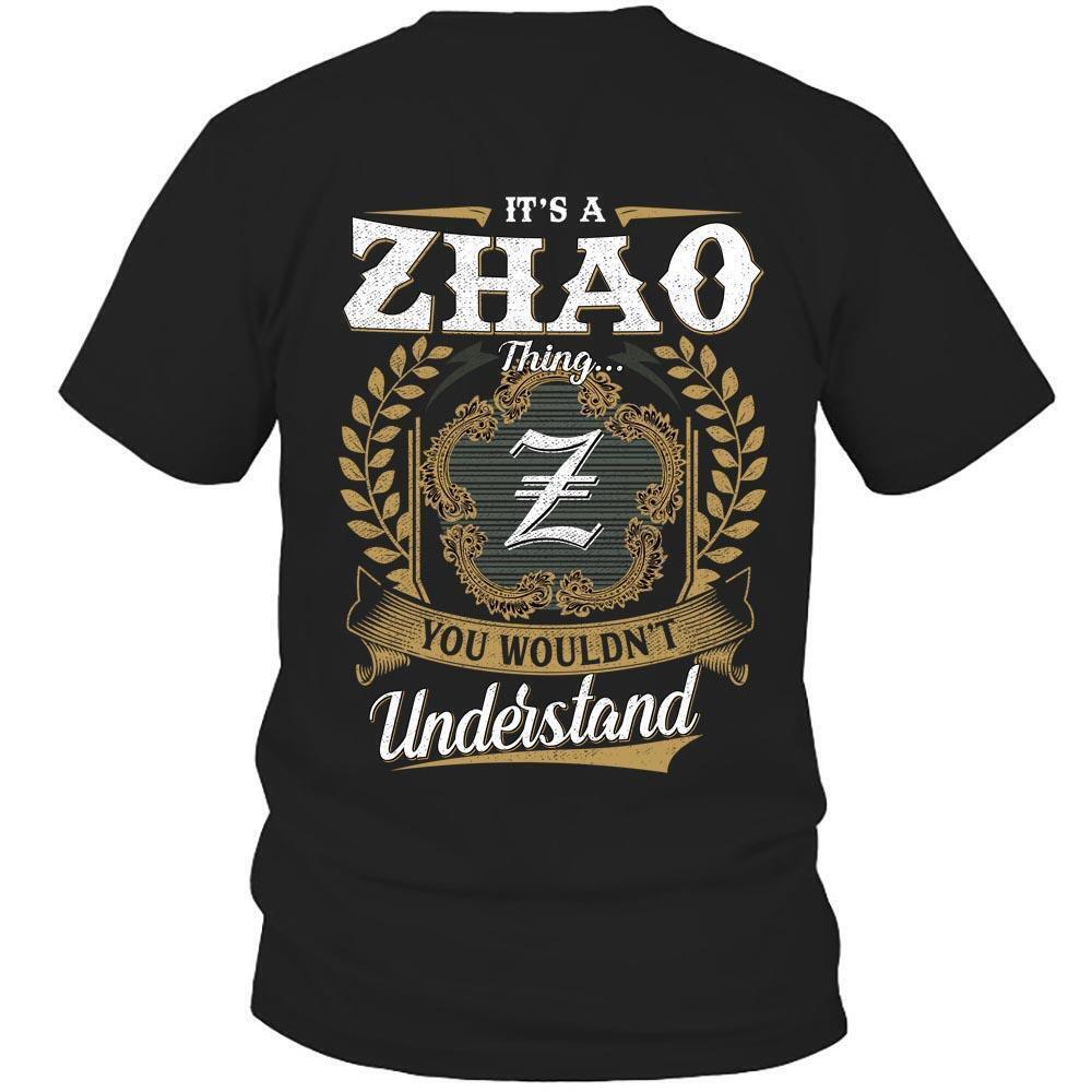 Its Zhao Thing You Wouldnt Understand D91 TShirt
